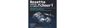 Mission Rosetta : atterrissage sur la comète