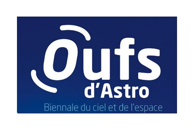 Oufs d'Astro ! Biennale du Ciel et de l'Espace