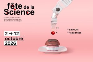 [Fête de la Science 2026] « Saveurs savantes »