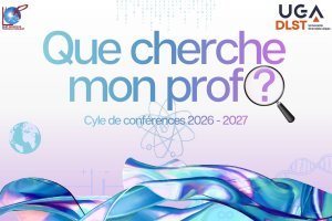 [Cycle de conférences] Que cherche mon prof ? 