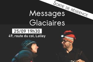 [Spectacle] Messages Glaciaires