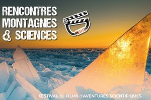 [Festival] 12e édition des Rencontres Montagnes & Sciences