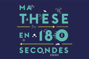 [Concours] Finale grenobloise de "Ma thèse en 180 secondes"