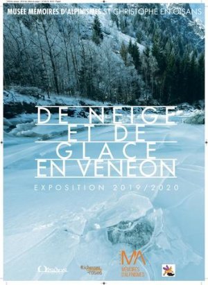 [Expo] De neige & de glace en Vénéon