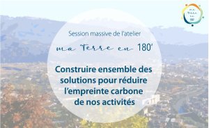Ma Terre en 180' : Un atelier participatif pour réduire l'empreinte carbone de la recherche 