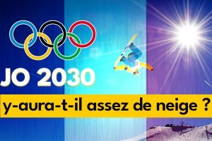[Vidéo] JO 2030 : y aura-t-il assez de neige ?